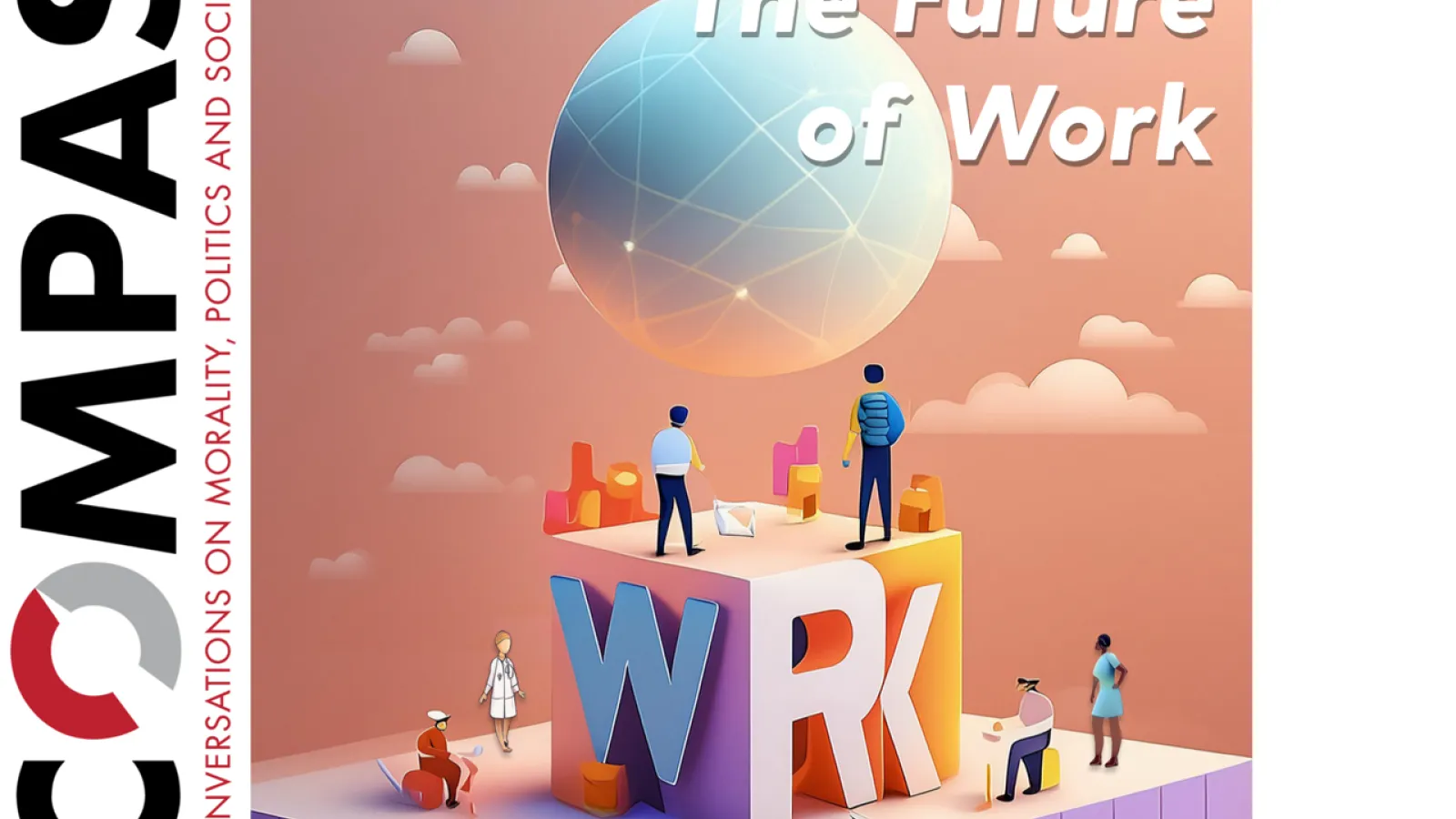 The Future of Work