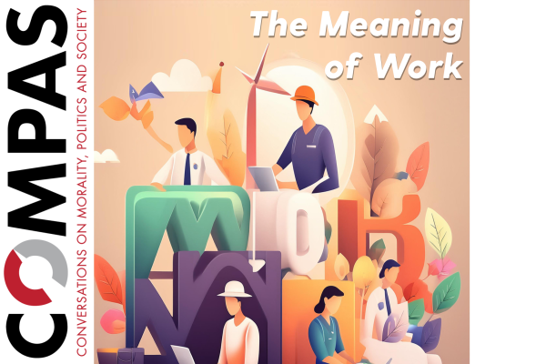 The Meaning of Work Conference