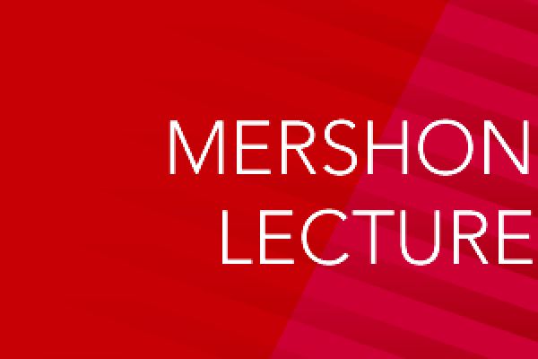 Mershon Lecture